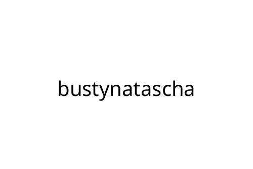bustynatascha