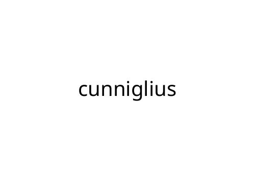 cunniglius