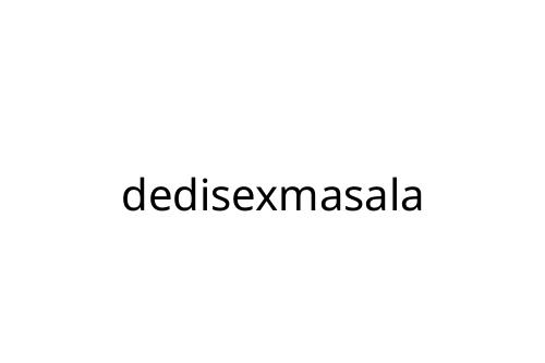 dedisexmasala