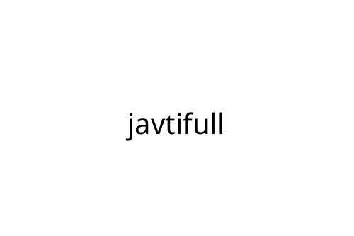 javtifull