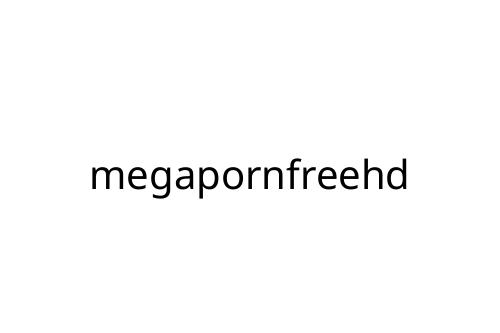 megapornfreehd