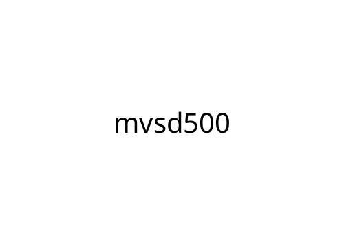 mvsd500