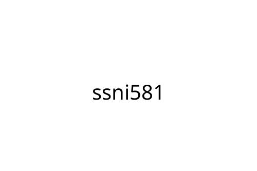 ssni581