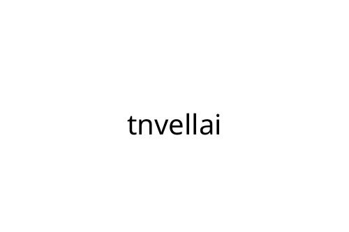 tnvellai