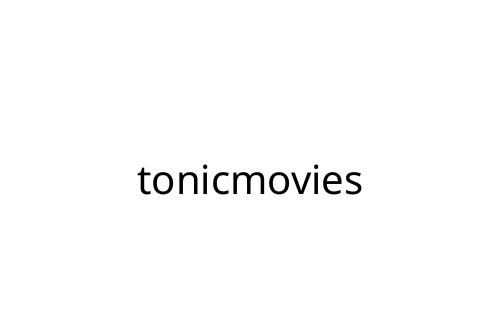 tonicmovies