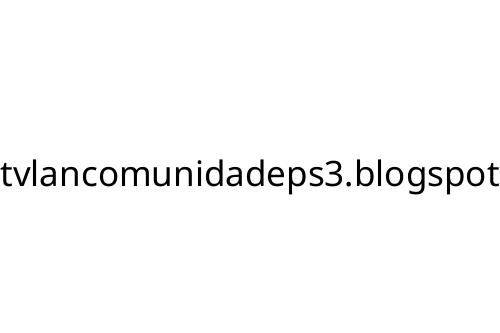 tvlancomunidadeps3_blogspot