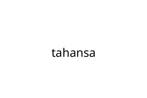 tahansa