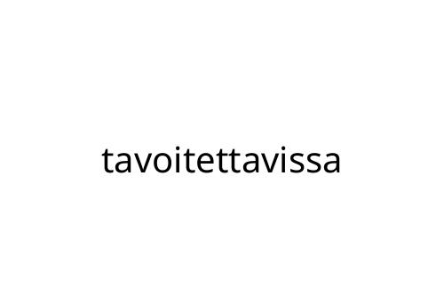 tavoitettavissa
