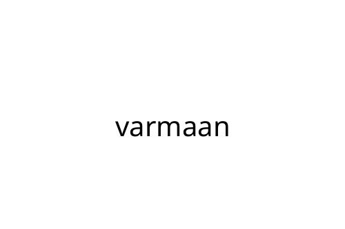 varmaan