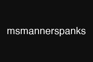 msmannerspanks