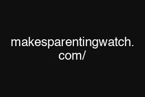 makesparentingwatch. com/